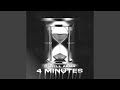 4 Minutes