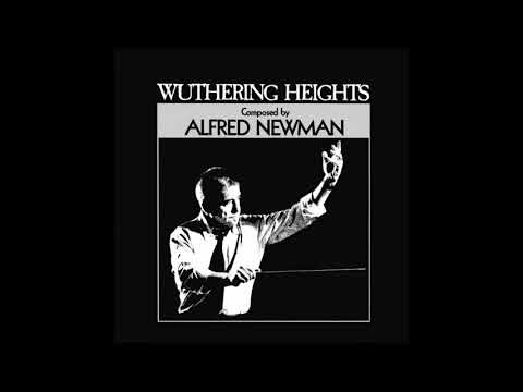 Wuthering Heights | Soundtrack Suite (Alfred Newman)