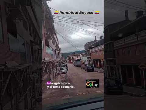 Municipio de Ramiriqui Boyaca, Quienes lo conocen?¿🇨🇴.#ramiriqui #jenesano #tunja #colombia #boyaca