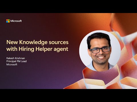 New Knowledge sources with Hiring Helper agent New Knowledge sources with Hiring Helper agent