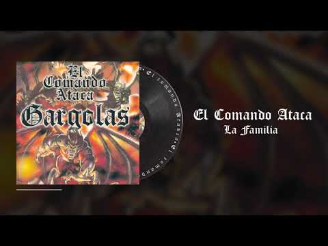 La Familia - Gargolas del Hip Hop | Gargolas 1: El Comando Ataca (1998)