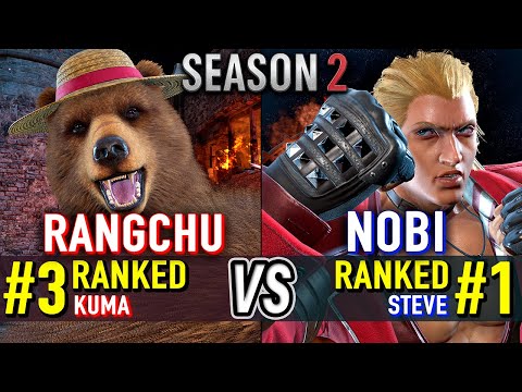 T8 🔥 RANGCHU (#3 Ranked Kuma) vs NOBI (#1 Ranked Steve) 🔥 Tekken 8 High Level Gameplay