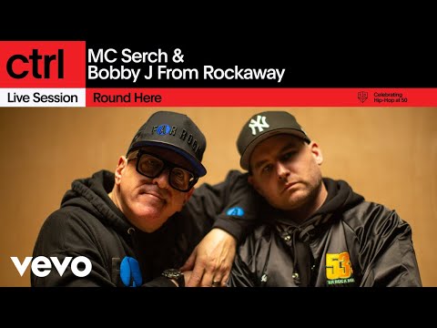 MC Serch, Bobby J From Rockaway - Round Here (Live Session) | Vevo ctrl