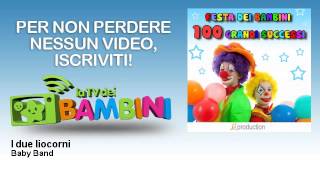 Baby Band - I due liocorni