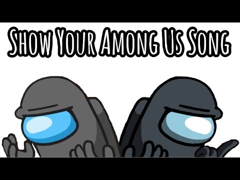 Mashup | CG5 x Day By Dave - Show Your Among Us Song