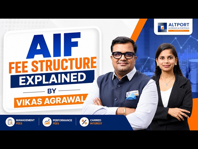AIF Fee Structure Explained by Vikas Agrawal