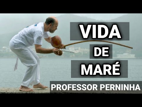 VIDA DE MARÉ (Maré subiu, maré desceu) | CAPOEIRA Song | Professor Perninha | Русская транскрипция