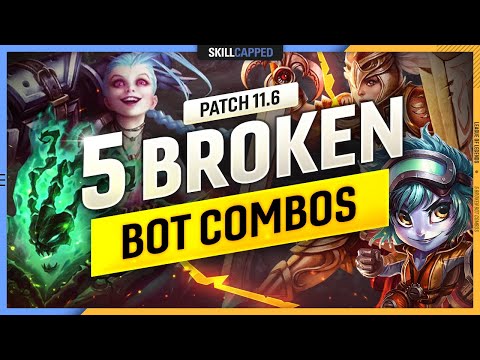 5 NEW BROKEN BOT LANE COMBOS to ABUSE for FREE WINS on PATCH 11.6 - League of Legends