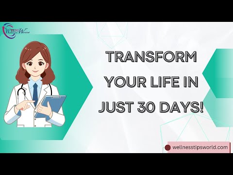 How to Achieve Optimal Health and Wellness in Just 30 Days