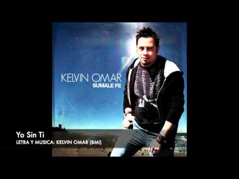 Kelvin Omar - YO SIN TI (Audio)