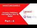 4 Livewire Validation And Add New User By Modal