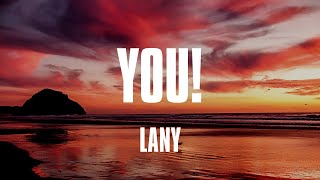 Download lagu LANY - You! (Lyrics) mp3