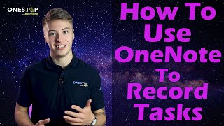 How To Use OneNote To Record Tasks