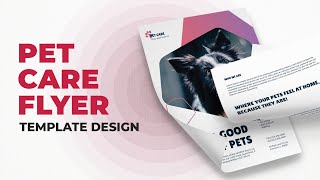 Pet Care Flyer Design Template