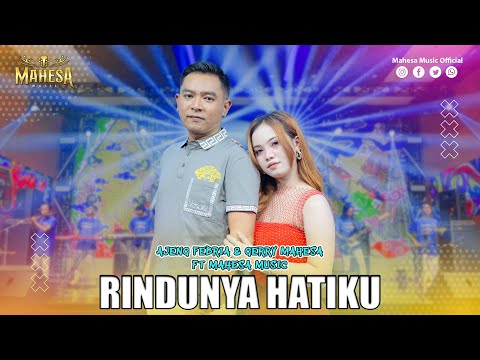 AJENG FEBRIA FT GERRY MAHESA - RINDUNYA HATIKU I Mahesa Music