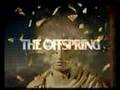 The Offspring - Splinter Intro 