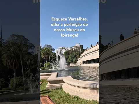 POV: Vem bater perna no jardim mais majestoso de SP 🏛️ #museudoipiranga #dicassp #shorts #fypp