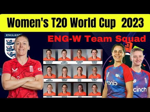 Women's T20 World Cup 2023 | England Women Team 15 Members Final Squad | Eng - W Final Squad