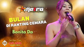 Download lagu MOON ON THE CEMARA TRANGE-BONITA-ALL NEW METRO// KEMBANGARUM-MRANGGEN//ANIJAYA AUDIO//AIRIN DIGIM... mp3
