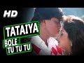 Tataiya Bole Tu Tu Tu Sadhana Sargam Vinod Rathod Muqaddar 1996 HD Songs Mithun Chakraborty