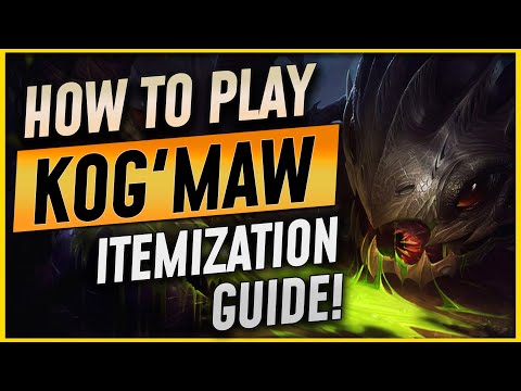 KOGMAW ITEMIZATION GUIDE - How to Play KOGMAW in Season 12  |  BEST BUILDS GUIDES