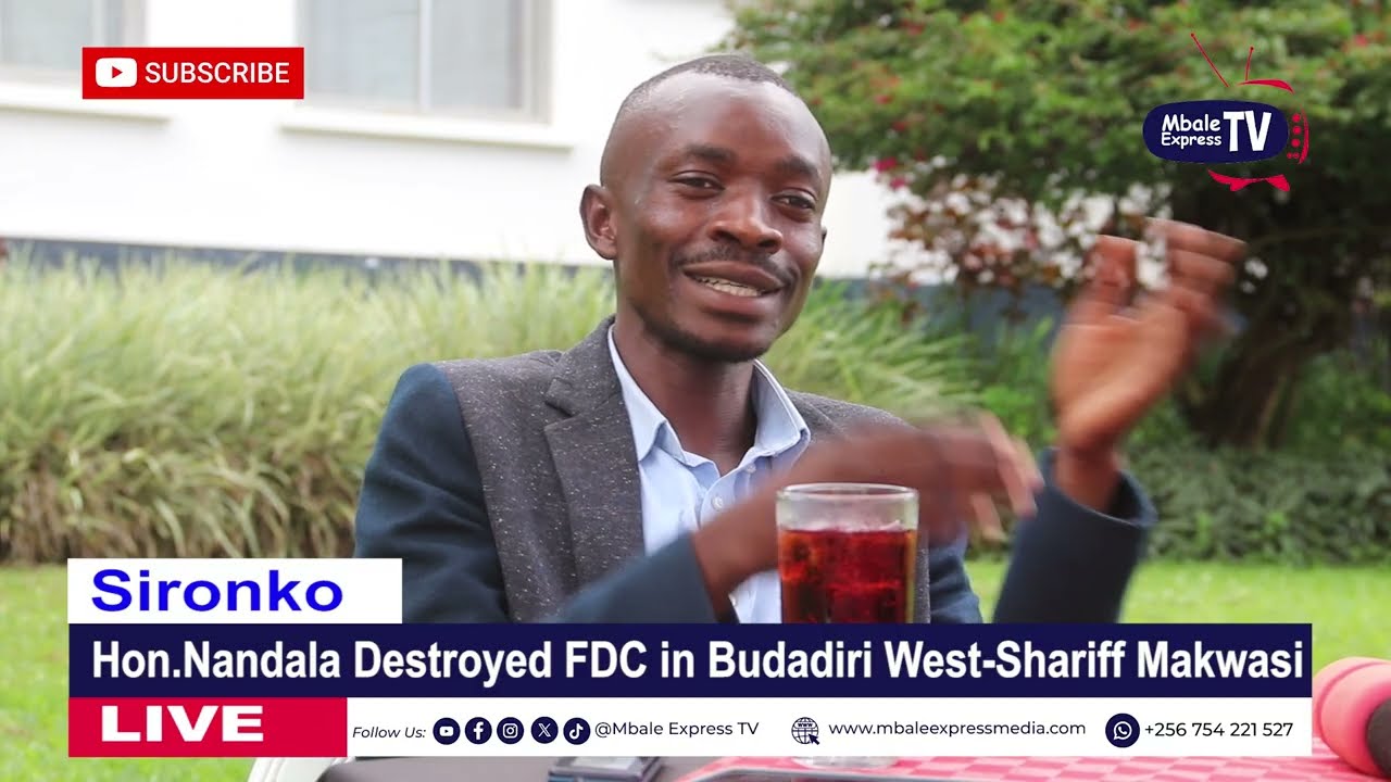 Nandala destroyed FDC in Budadiri West- Shariff Makwasi 