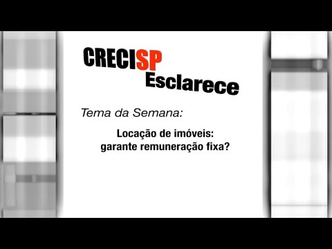 CRECI Esclarece 213 - Locação de imóveis garante remuneração fixa?