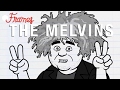 The Melvins - "Their First Tour" - FRAMES