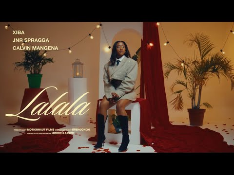 Lalala - Xiba ft. Jnr Spragga & Calvin Mangena