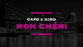 Capo x Nimo - MON CHÉRI [Audio]