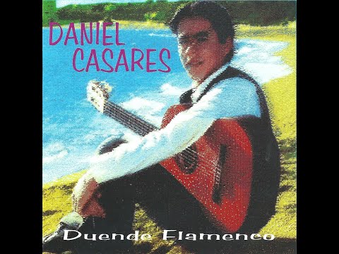 Guitarra flamenca  🎸Daniel Casares 🎸 Duende Flamenco 🎸 FULL ALBUM