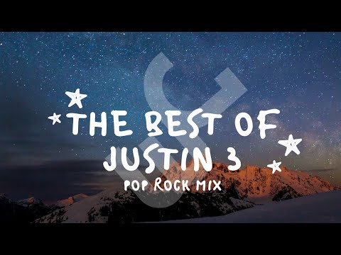 Pop/Rock mix The best of Justin 3