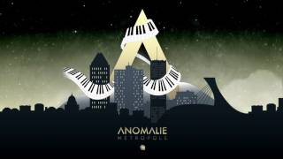 ANOMALIE - INTERLUDE (AUDIO)