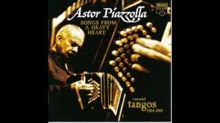 Astor Piazzolla - Tanguedia III