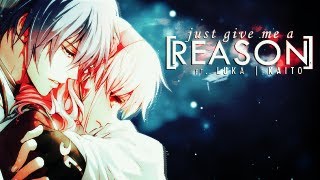 【Luka and Kaito】Just Give Me A Reason - Vocaloid Cover