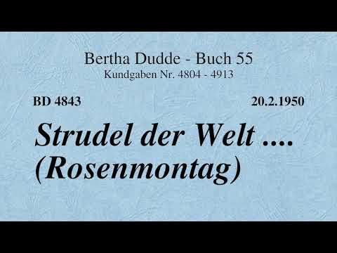 BD 4843 - STRUDEL DER WELT .... (ROSENMONTAG)