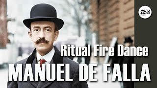 MANUEL DE FALLA - DANZA RITUAL DE FUEGO @umgclassiconline