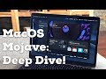 macOS Mojave: The DEEP DIVE!