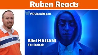 Bilal HASSANI | Fais beleck | Reaction