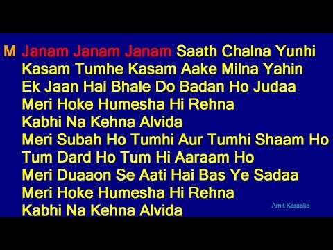 Janam Janam Janam Saath Chalna Yunhi - Arijit Singh Antara Mitra Duet Hindi Full Karaoke with Lyrics