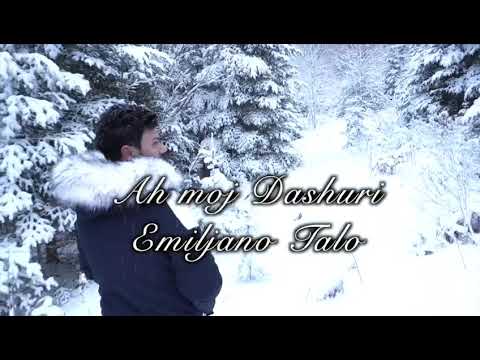 Emiljano Talo - “Ah Moj Dashuri”(official video)