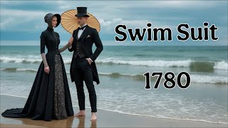 Evolution Of Swimsuit | From 1700 to 3000