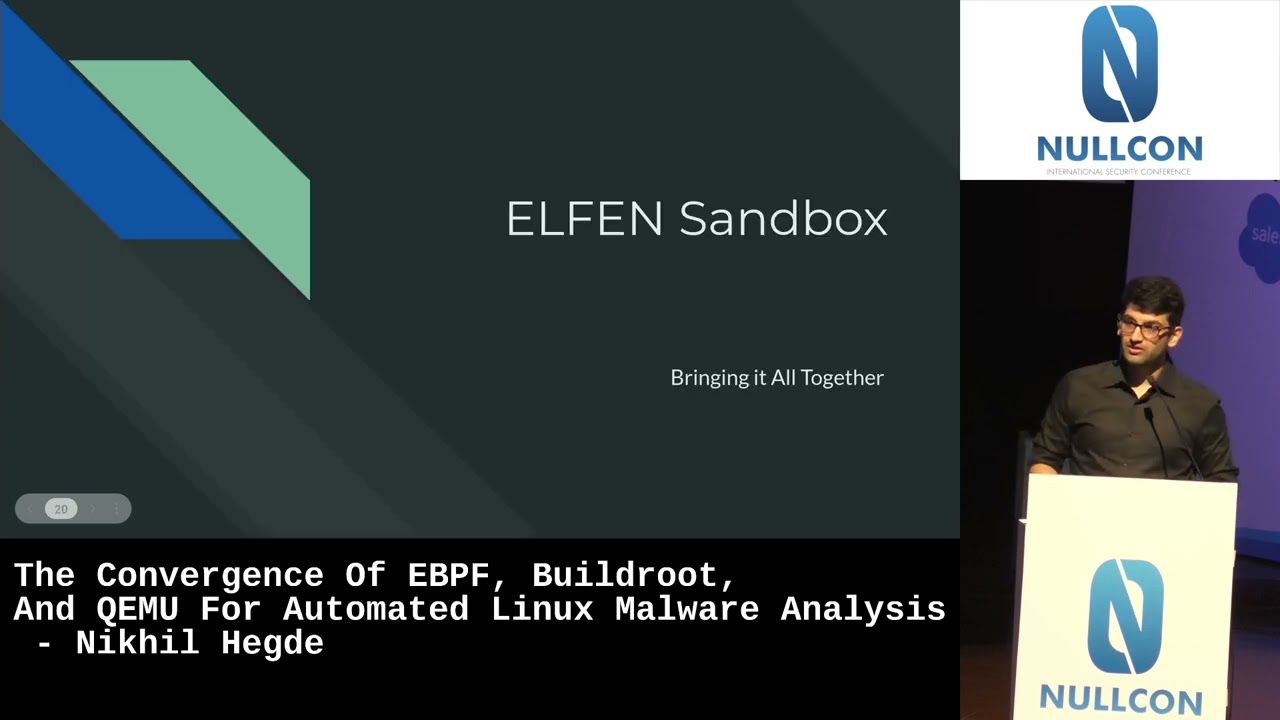 Nullcon Goa 2023 | The Convergence Of EBPF, Buildroot, And QEMU For Automated Linux Malware Analysis