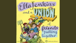 In Unity There is Strength / Union Maid (Stickin' to the Union) - (medley)