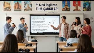 9. SINIF İNGİLİZCE Tüm Şarkılar
