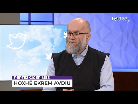 Përtej cicërimës | 224. Me hoxhën Ekrem Avdiu