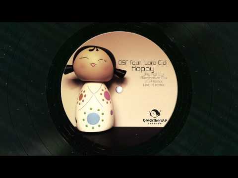 DSF feat. Lara Eidi - Happy (Liva K Remix)