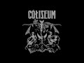 Coliseum – Coliseum
