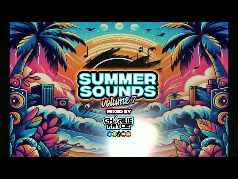Summer Sounds Volume 7 - GBX Bounce Anthems ( Jun 24 )