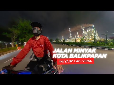 Motoran Lewat Jalan KILANG MINYAK Kota Balikpapan